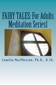 portada Fairy Tales: For Adults: Meditation Series1 (en Inglés)