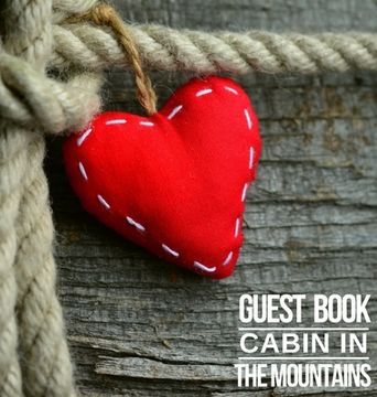 portada Cabin in The Mountains Guest Book (en Inglés)