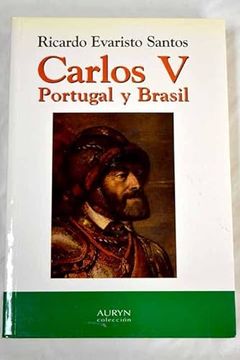 portada Carlos v, Brasil y Portugal