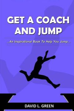 portada Get a Coach and Jump (en Inglés)