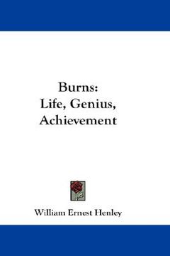 portada burns: life, genius, achievement (in English)