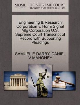 portada engineering & research corporation v. horni signal mfg corporation u.s. supreme court transcript of record with supporting pleadings