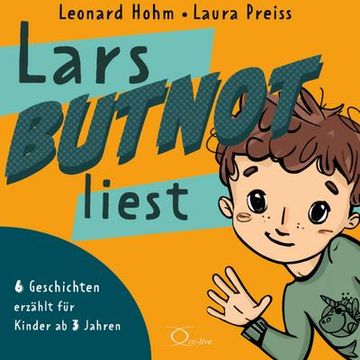 portada Lars Butnot Liest: 6 Geschichten Erzählt für Kinder ab 3 Jahren (en Alemán)
