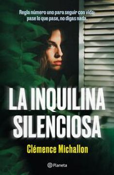 portada La Inquilina Silenciosa / The Quiet Tenant: A Novel (in Spanish)