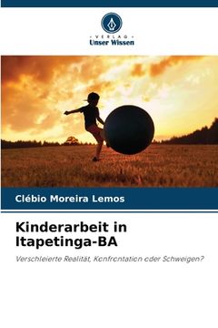 portada Kinderarbeit in Itapetinga-BA (en Alemán)