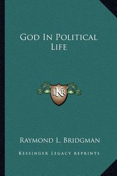 portada god in political life (en Inglés)