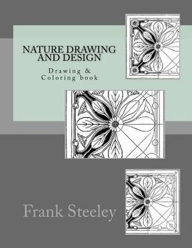 portada Nature drawing and design: Drawing & Coloring book (en Inglés)