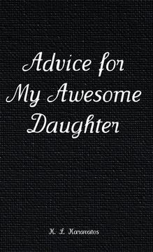 portada Advice for My Awesome Daughter