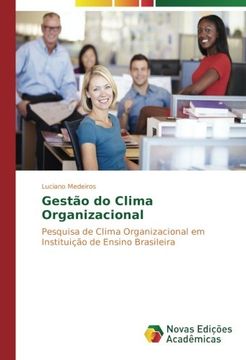 portada Gestão do Clima Organizacional: Pesquisa de Clima Organizacional em Instituição de Ensino Brasileira (Portuguese Edition)