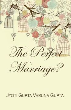 portada The Perfect Marriage? (en Inglés)