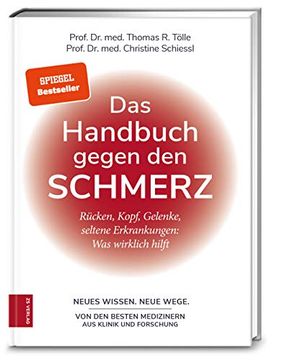 portada Das Handbuch Gegen den Schmerz: Rücken, Kopf, Gelenke, Seltene Erkrankungen: Was Wirklich Hilft (en Alemán)
