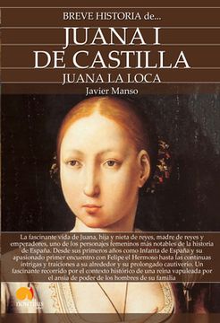 portada Breve Historia de Juana I de Castilla