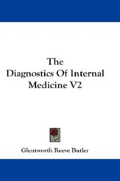 portada the diagnostics of internal medicine v2 (en Inglés)