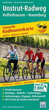 portada Unstrut-Radweg, Kefferhausen - Naumburg 1: 50 000: Leporello Radtourenkarte mit Ausflugszielen, Einkehr- & Freizeittipps, Wetterfest, Reissfest, Abwischbar, Gps-Genau. 1 50000 (en Alemán)