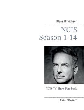 portada NCIS Season 1 - 14: NCIS TV Show Fan Book (in English)