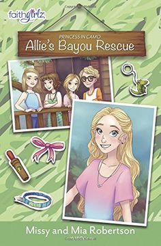 portada Allie's Bayou Rescue (Faithgirlz / Princess in Camo)