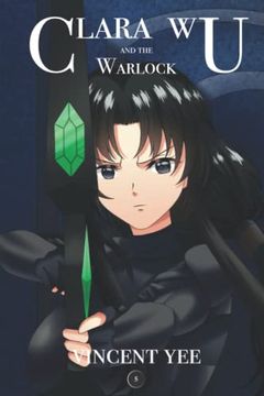 portada Clara wu and the Warlock: Book Five (Clara wu and the World of Azen) 