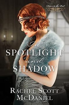 portada In Spotlight and Shadow (Doors to the Past) 