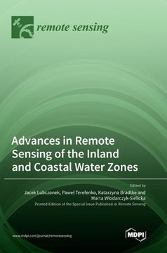 portada Advances in Remote Sensing of the Inland and Coastal Water Zones (en Inglés)
