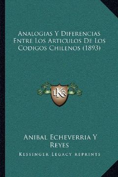 portada Analogias y Diferencias Entre los Articulos de los Codigos Chilenos (1893)