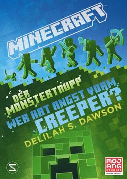 portada Minecraft - der Monstertrupp: Wer hat Angst Vorm Creeper? (en Alemán)