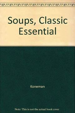 portada Soups, Classic Essential