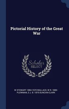 portada Pictorial History of the Great War