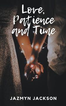 portada Love, Patience and Time