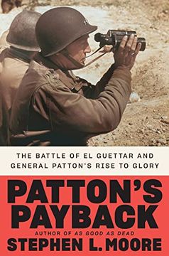 portada Patton'S Payback: The Battle of el Guettar and General Patton'S Rise to Glory (in English)