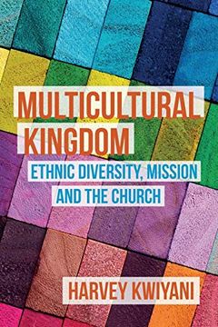 portada Multicultural Kingdom: Ethnic Diversity, Mission and the Church (en Inglés)