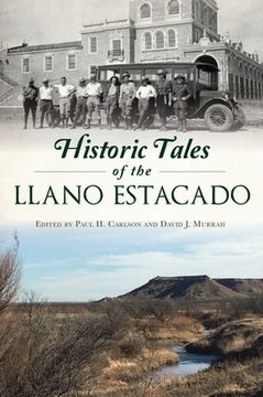 portada Historic Tales of the Llano Estacado (en Inglés)