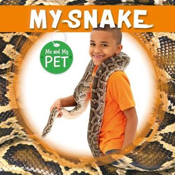 portada My Snake (me and my Pet) (in English)