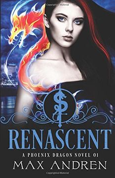 portada A Phoenix Dragon Novel 01: Renascent