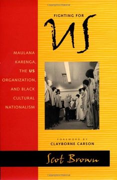 portada Fighting for us: Maulana Karenga, the us Organization, and Black Cultural Nationalism (en Inglés)
