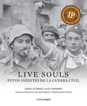 portada Live Souls: Fotos Inèdites de la Guerra Civil