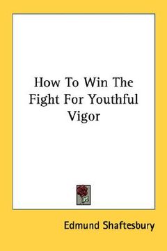 portada how to win the fight for youthful vigor