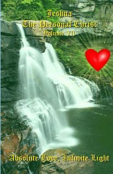 portada Absolute Love, Infinite Light: Messages from Jeshua ben Joseph (Jesus) (en Inglés)