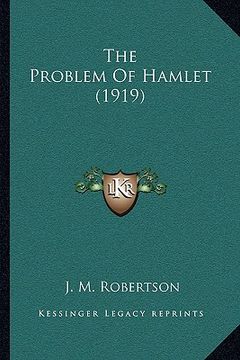 portada the problem of hamlet (1919) (en Inglés)