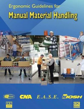 portada Ergonomic Guidelines for Manual Material Handling (en Inglés)