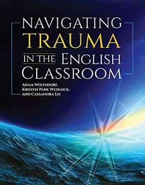 portada Navigating Trauma in the English Classroom 