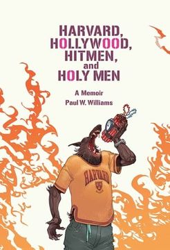 portada Harvard, Hollywood, Hitmen, and Holy Men: A Memoir (Screen Classics) (en Inglés)