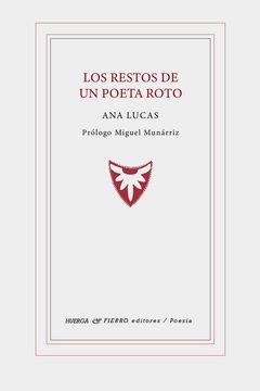 portada Los Restos de un Poeta Roto