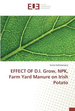 portada EFFECT OF D.I. Grow, NPK, Farm Yard Manure on Irish Potato