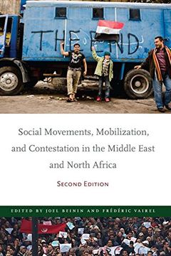 portada Social Movements, Mobilization, and Contestation in the Middle East and North Africa: Second Edition (Stanford Studies in Middle Eastern and Islamic Societies and Cultures) (in English)