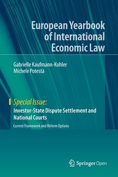 portada Investor-State Dispute Settlement and National Courts: Current Framework and Reform Options (en Inglés)