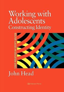 portada working with adolescents: constructing identity (en Inglés)