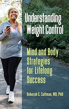 portada Understanding Weight Control: Mind and Body Strategies for Lifelong Success