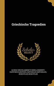 portada Griechische Tragoedien (en Alemán)