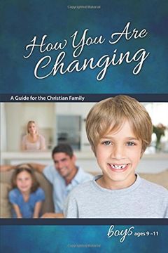 portada How You Are Changing: For Boys 9-11 (Learning about Sex (Paperback)) (en Inglés)