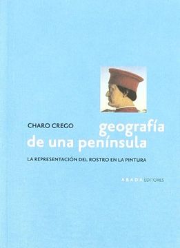 portada Geografia De Una Peninsula (Lecturas de Historia del Arte)